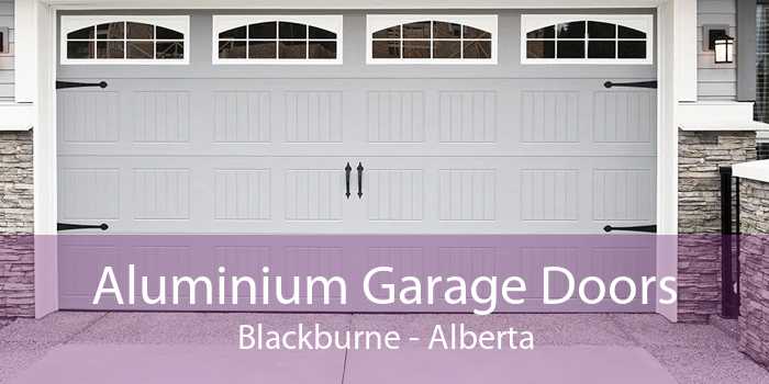 Aluminium Garage Doors Blackburne - Alberta