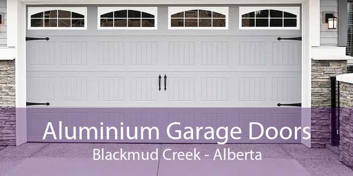 Aluminium Garage Doors Blackmud Creek - Alberta