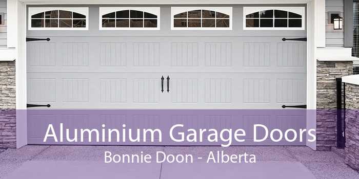 Aluminium Garage Doors Bonnie Doon - Alberta