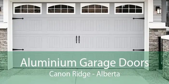 Aluminium Garage Doors Canon Ridge - Alberta