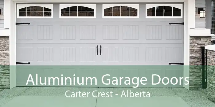 Aluminium Garage Doors Carter Crest - Alberta