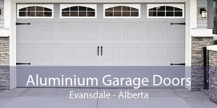 Aluminium Garage Doors Evansdale - Alberta