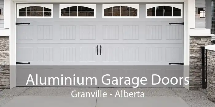 Aluminium Garage Doors Granville - Alberta