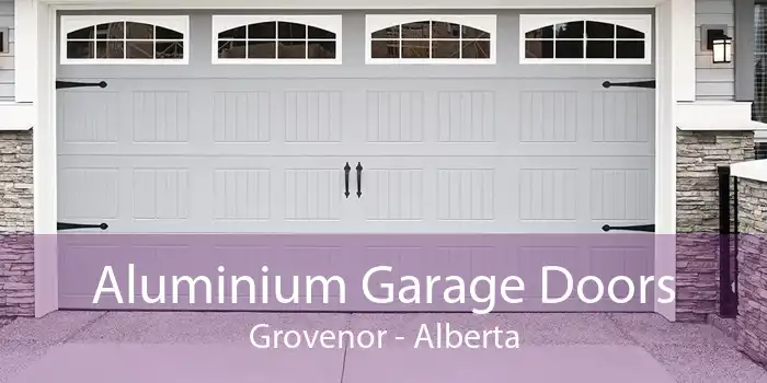 Aluminium Garage Doors Grovenor - Alberta