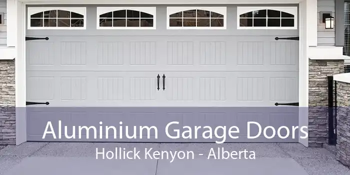 Aluminium Garage Doors Hollick Kenyon - Alberta