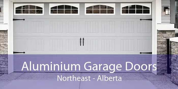 Aluminium Garage Doors Northeast - Alberta