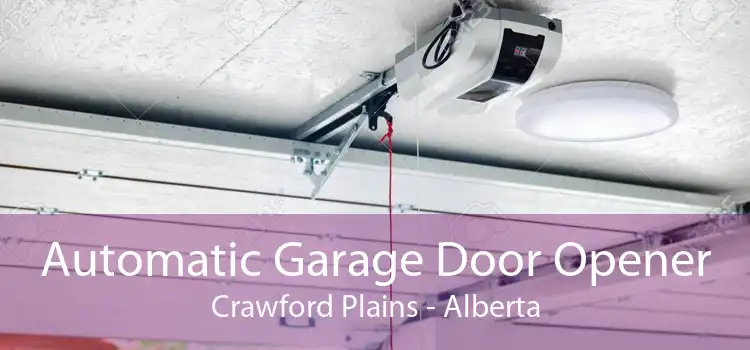 Automatic Garage Door Opener Crawford Plains - Alberta