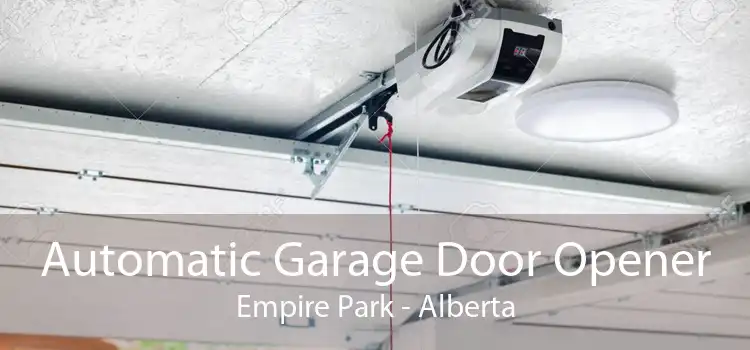 Automatic Garage Door Opener Empire Park - Alberta