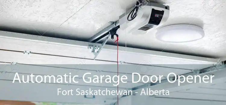Automatic Garage Door Opener Fort Saskatchewan - Alberta