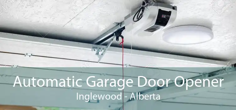 Automatic Garage Door Opener Inglewood - Alberta