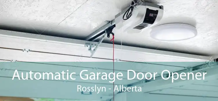 Automatic Garage Door Opener Rosslyn - Alberta