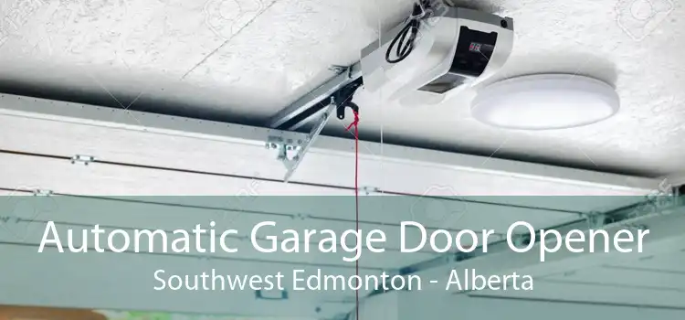 Automatic Garage Door Opener Southwest Edmonton - Alberta