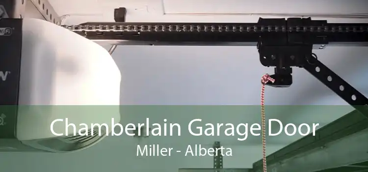Chamberlain Garage Door Miller - Alberta
