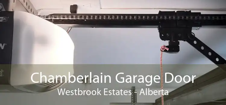 Chamberlain Garage Door Westbrook Estates - Alberta