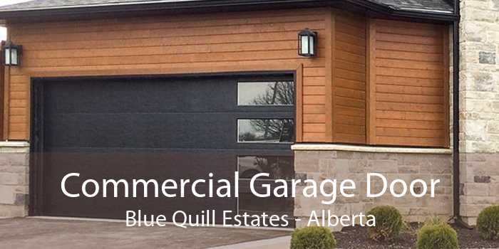 Commercial Garage Door Blue Quill Estates - Alberta