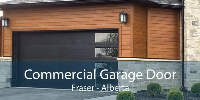 Commercial Garage Door Fraser - Alberta