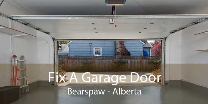 Fix A Garage Door Bearspaw - Alberta