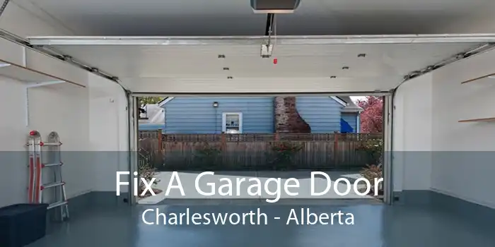 Fix A Garage Door Charlesworth - Alberta