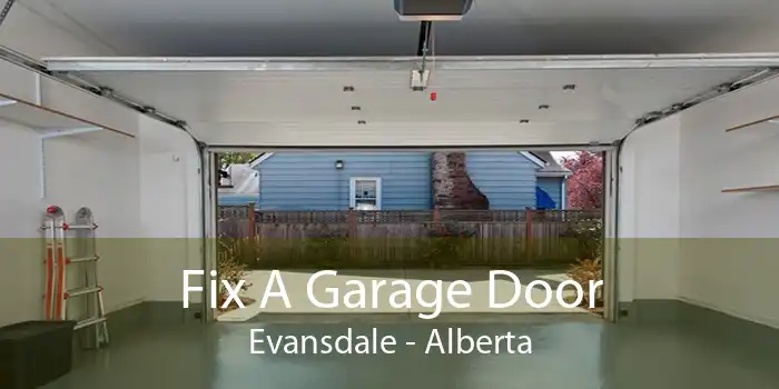 Fix A Garage Door Evansdale - Alberta