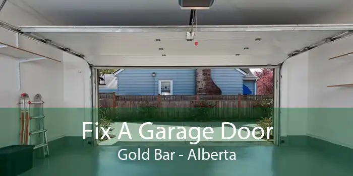 Fix A Garage Door Gold Bar - Alberta