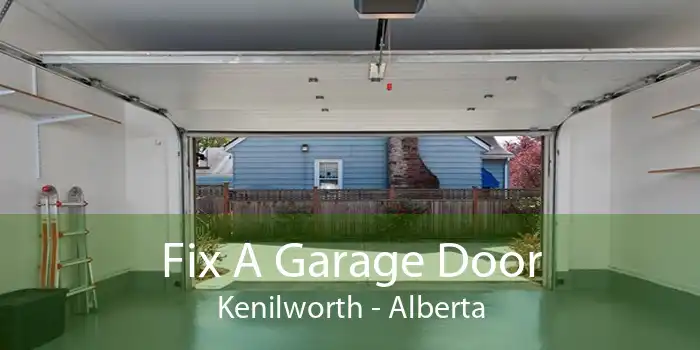 Fix A Garage Door Kenilworth - Alberta