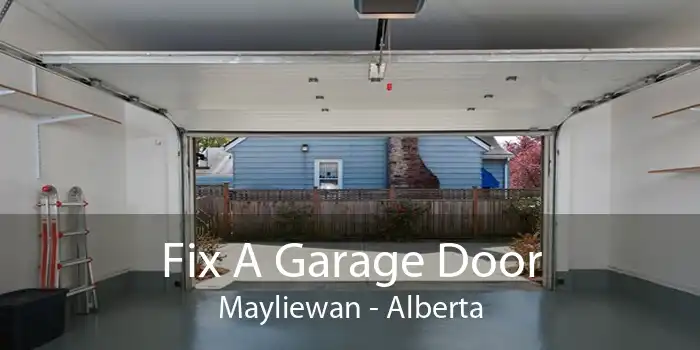 Fix A Garage Door Mayliewan - Alberta