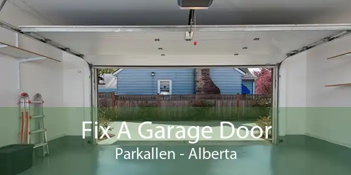 Fix A Garage Door Parkallen - Alberta