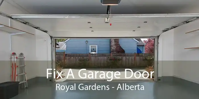 Fix A Garage Door Royal Gardens - Alberta