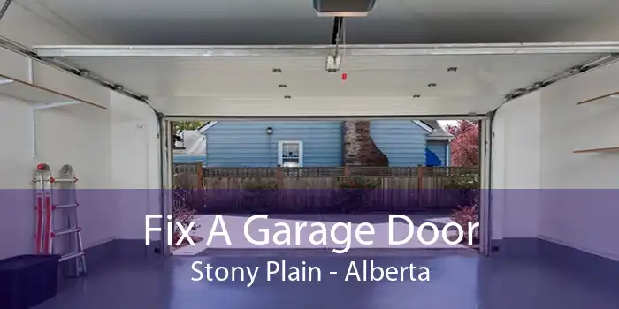 Fix A Garage Door Stony Plain - Alberta
