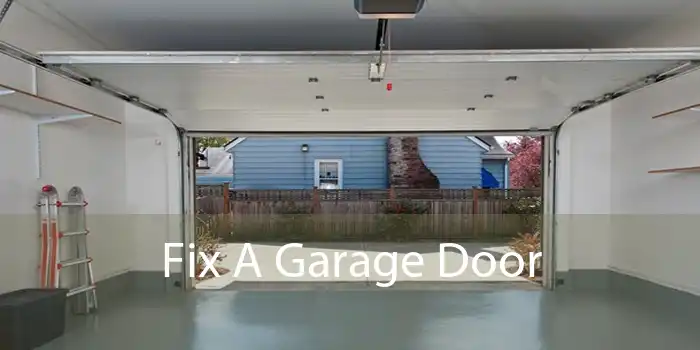 Fix A Garage Door