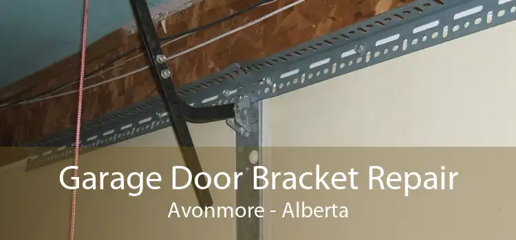 Garage Door Bracket Repair Avonmore - Alberta