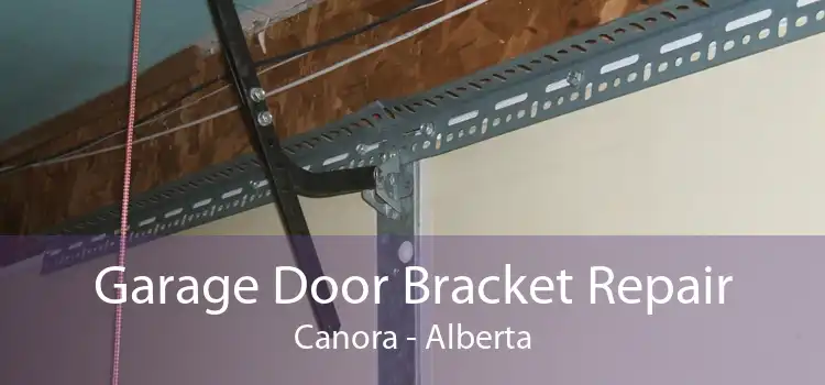 Garage Door Bracket Repair Canora - Alberta