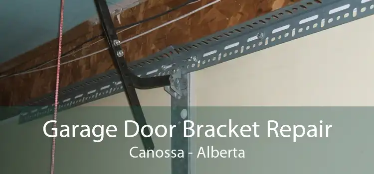 Garage Door Bracket Repair Canossa - Alberta