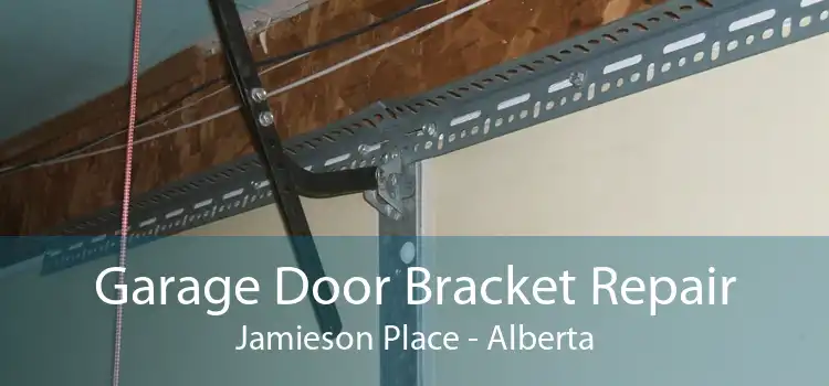 Garage Door Bracket Repair Jamieson Place - Alberta