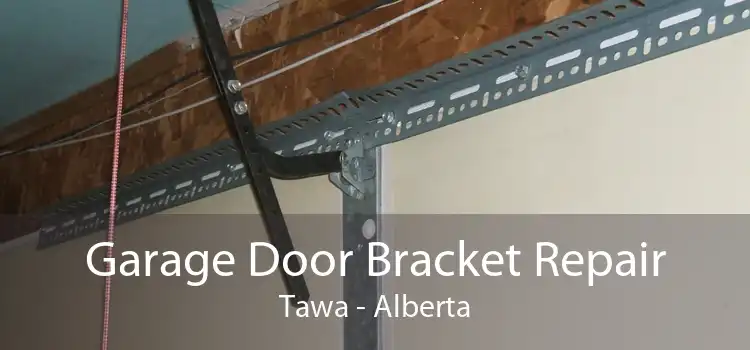 Garage Door Bracket Repair Tawa - Alberta