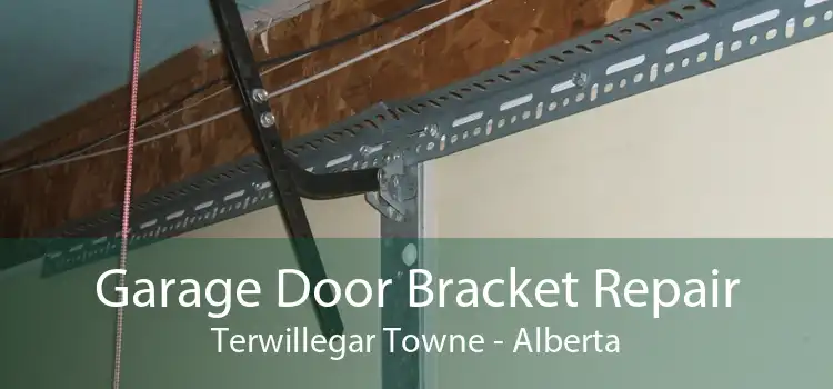 Garage Door Bracket Repair Terwillegar Towne - Alberta