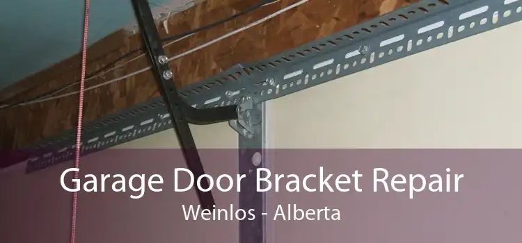 Garage Door Bracket Repair Weinlos - Alberta