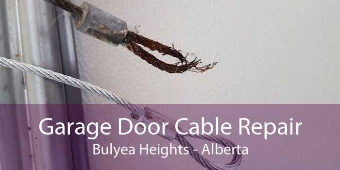 Garage Door Cable Repair Bulyea Heights - Alberta