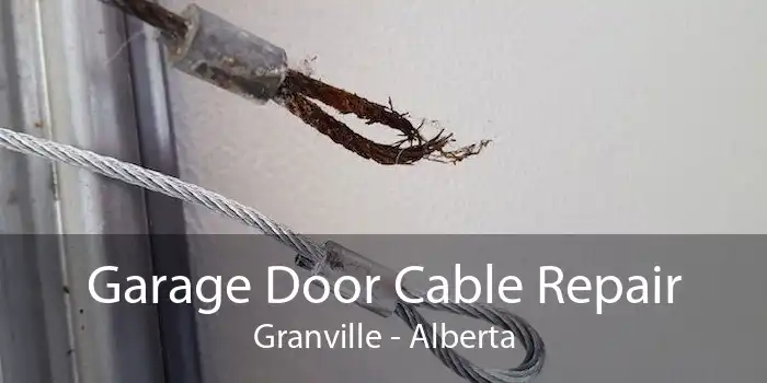 Garage Door Cable Repair Granville - Alberta