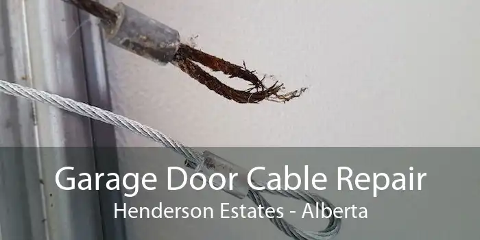 Garage Door Cable Repair Henderson Estates - Alberta