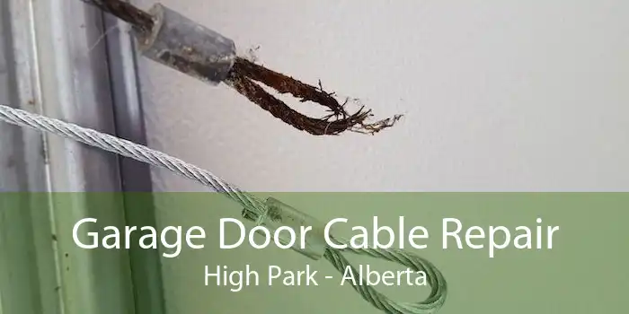 Garage Door Cable Repair High Park - Alberta
