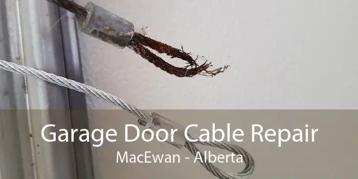 Garage Door Cable Repair MacEwan - Alberta