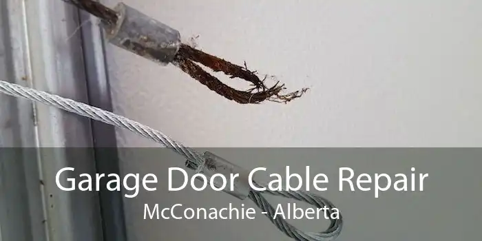 Garage Door Cable Repair McConachie - Alberta