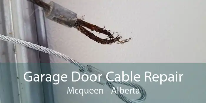 Garage Door Cable Repair Mcqueen - Alberta