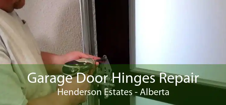 Garage Door Hinges Repair Henderson Estates - Alberta