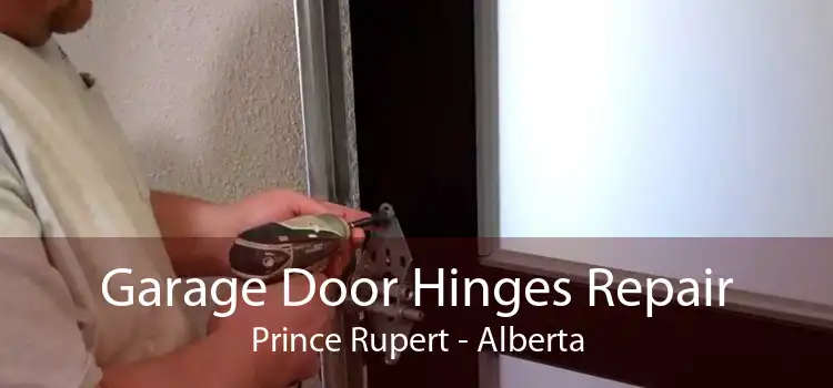 Garage Door Hinges Repair Prince Rupert - Alberta
