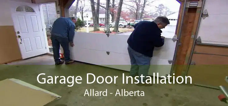Garage Door Installation Allard - Alberta