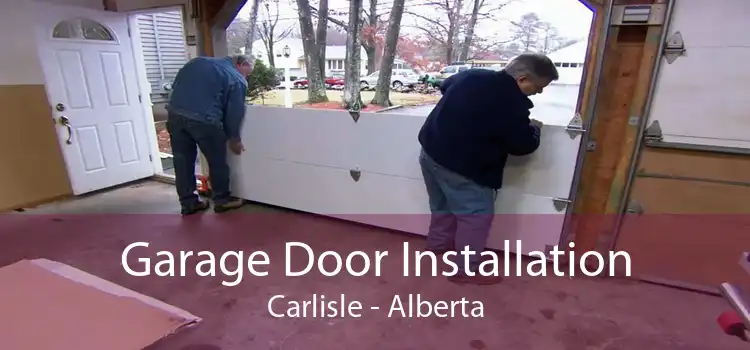 Garage Door Installation Carlisle - Alberta