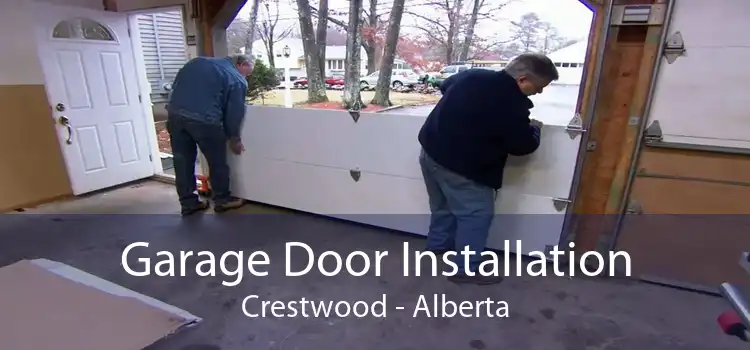 Garage Door Installation Crestwood - Alberta