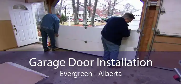 Garage Door Installation Evergreen - Alberta